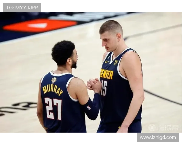 掘金客场对决步行者约基奇与穆雷双双回归力争胜利